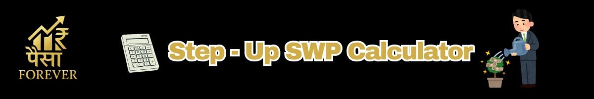 Step-Up SWP Calculator